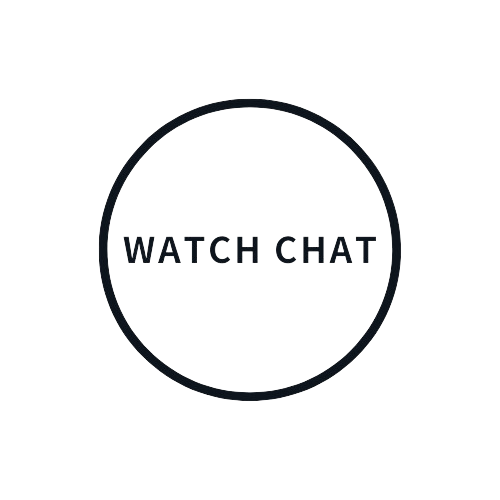 WATCH CHAT